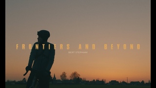 Frontiers and beyond | Gravel bike film with photographer Bert Stephani