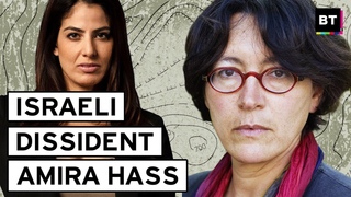 Israeli dissident Amira Hass: Without outside pressure Israels crimes will continue