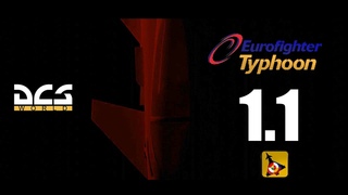 DCS: Eurofighter Typhoon 1.1 Lechuzas Negras MOD Trailer