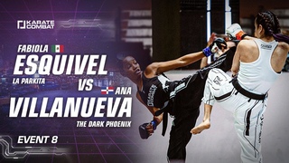 Karate Combat: Fabiola Esquivel vs Ana Villanueva - Karate Combat S03E08