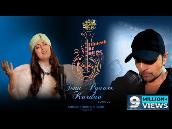 Tenu Pyaarr Kardaa ( Studio Version), Himesh Ke Dil Se The Album, Himesh Reshammiya, Harshdeep