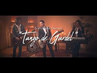 Navighator Origens - Tango de Gardel