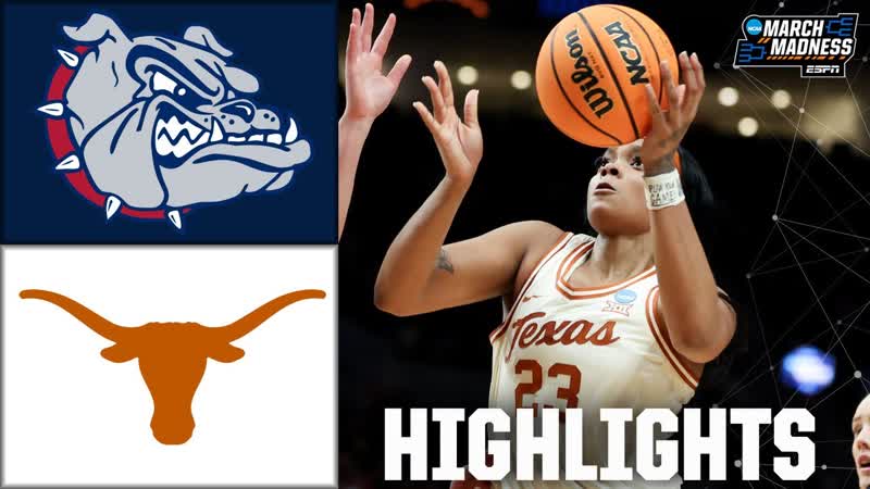 NCAA Tournament Sweet 16: Gonzaga Bulldogs vs. Texas Longhorns, Full Game
