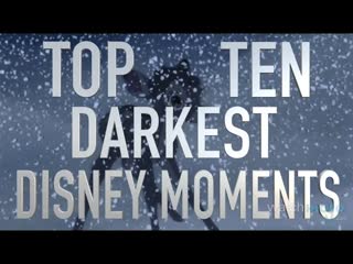 Top 10 Darkest and Scariest Disney Moments (Quickie)