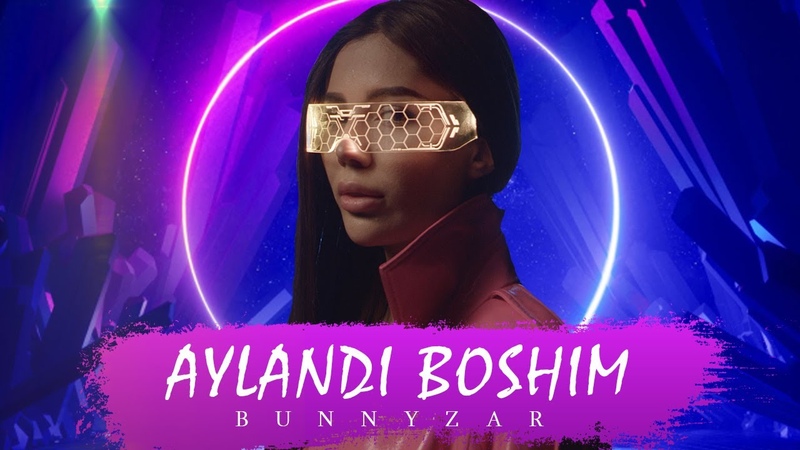 Bunnyzar Aylandi boshim, Айланди бошим