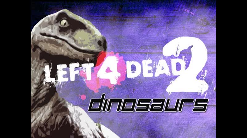 Left 4 Dead 2: Dinosaurs in Kokiri Forest Part 1 Infinite