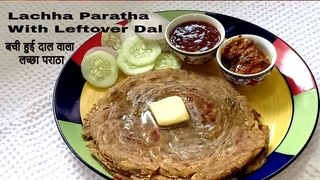 Lachha Paratha With Any Leftover Dal | Bachi Hui Dal Se Aise Banayein Crispy Lachha Paratha