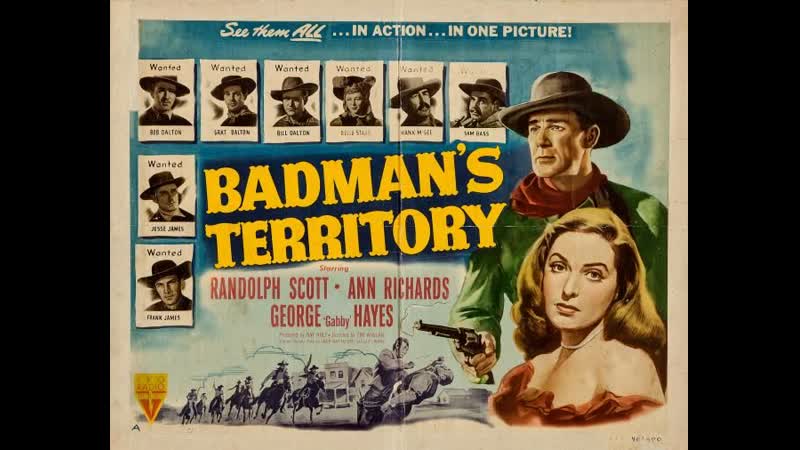 Badmans Territory (1946) 720p Randolph Scott, Ann Richards, George Gabby