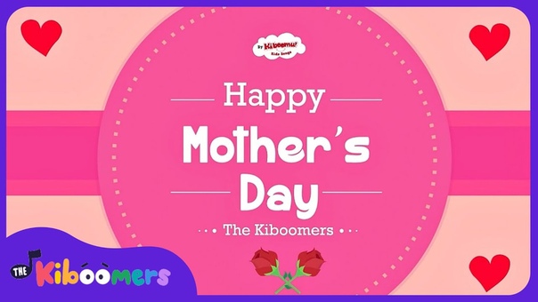 Mothers Day Songs for Kids, Mothers Day Song Preschool, Mothers Day Video for