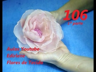 AULA 106: ROSA ABERTA DE ORGANZA PARA CABELOS (1ª parte)
