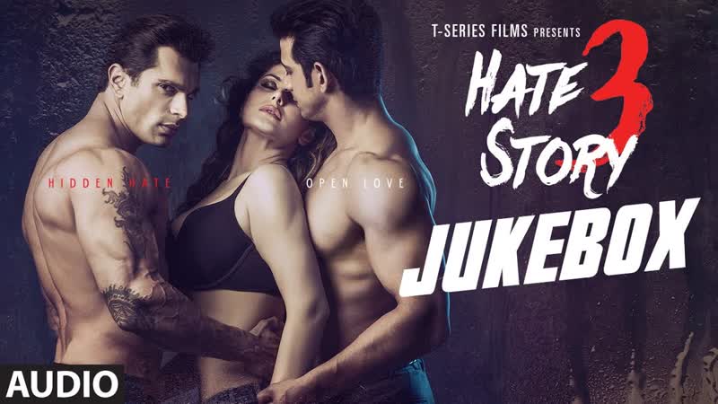Hate Story 3 Full Audio Songs JUKEBOX, Zareen Khan, Sharman Joshi, Daisy Shah, Karan