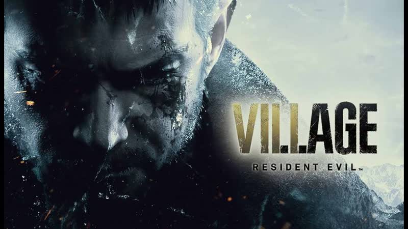 Resident Evil Village Trailer PS5 Xbox Series X ПК PC