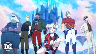 Suicide Squad ISEKAI | Opening and Closing Theme | DC