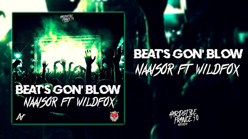 Naaisor Mc Wild Fox Beats Gon Blow ( Official