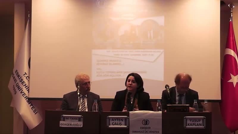 2. PART İ SRA KULÜ BÜ PANEL YUSUF KAPLAN, AYTEN Ç ALIŞ, M. TAHA GERGERLİ OĞ