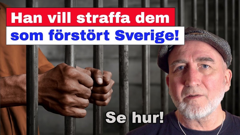 Han vill straffa dem som förstörde