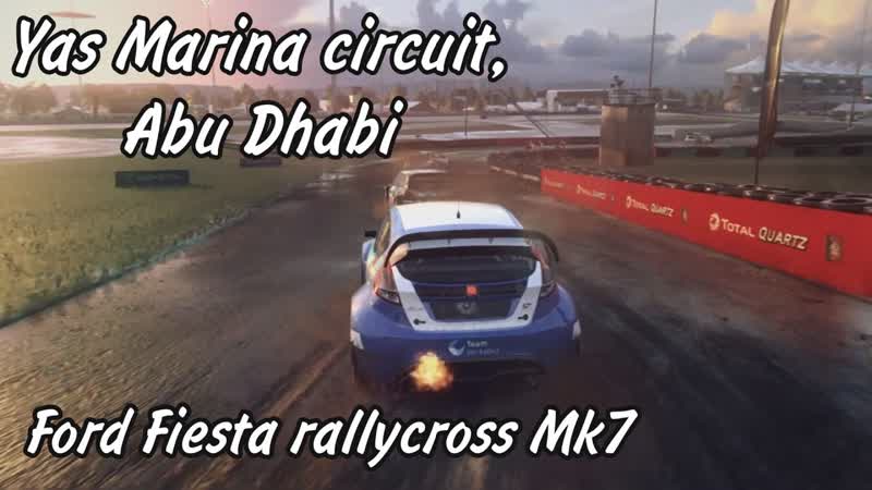 Ford Fiesta Rallycross Mk7 Yas Marina Circuit, Abu Dhabi, Dirt Rally 2.