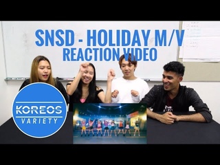 Koreos Variety EP46 SNSD  - HOLIDAY M/V Reaction