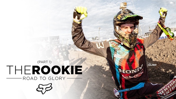 Tim Gajser, The Rookie: Road To Glory, Part