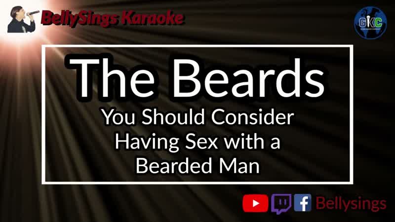 The Beards You Should Consider Having Sex with a Bearded Man (