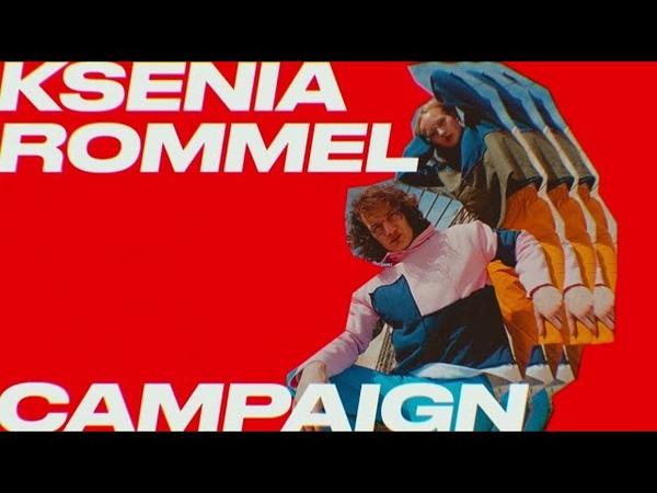 Ksenia rommel campaign