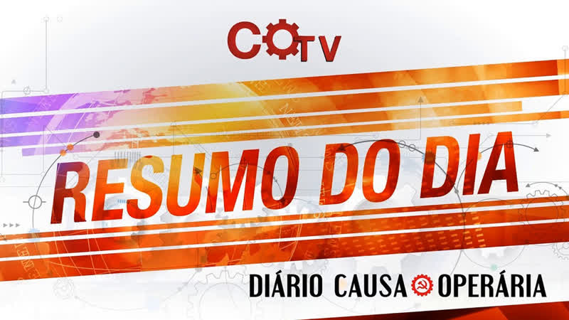 Resumo do Dia nº108, 18, 10, 18 Libertar Lula para derrotar a fraude e a gangue de