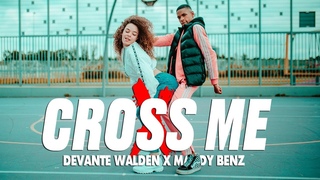 Ed sheeran - Cross me | Devante Walden x Mandy Benz Choreography | #orokanaworld