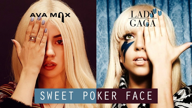 Ava Max vs Lady Gaga Sweet but Psycho x Poker Face (