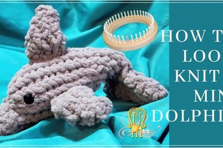 How to Loom Knit a Dolphin