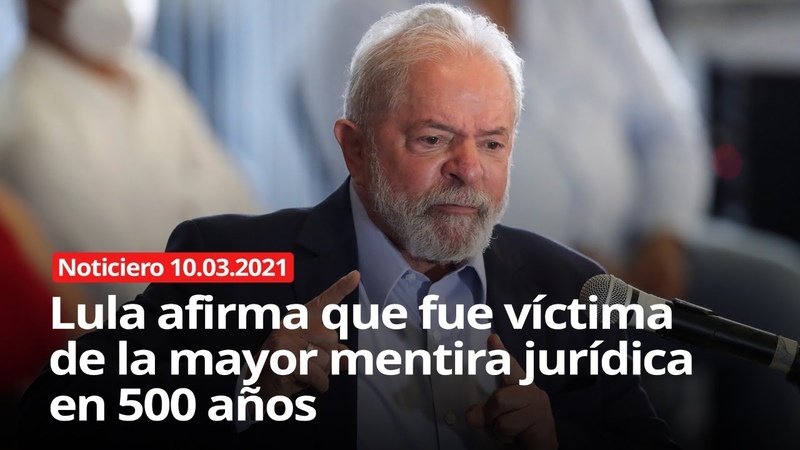 Lula afirma que fue víctima de la mayor mentira jurídica en 500 años NOTICIERO 10, 03,