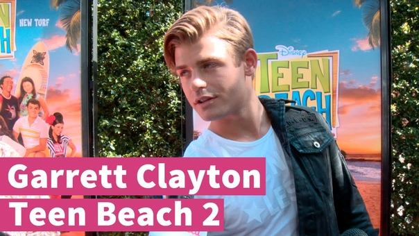 Garrett Claytons Favorite Teen Beach 2