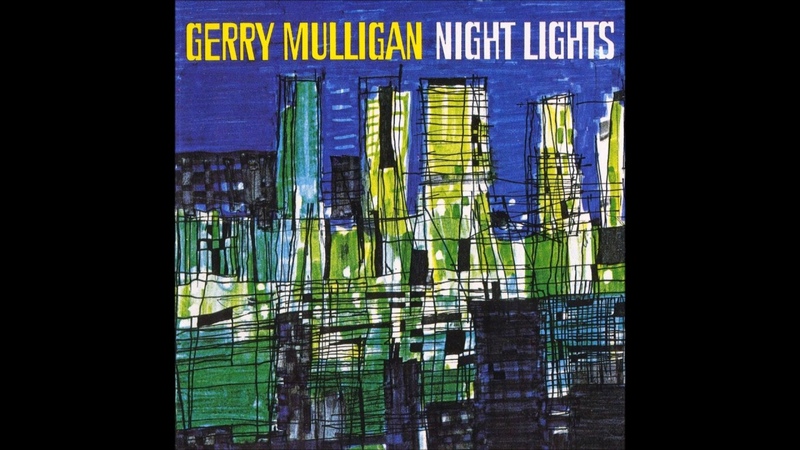 Gerry Mulligan Night Lights