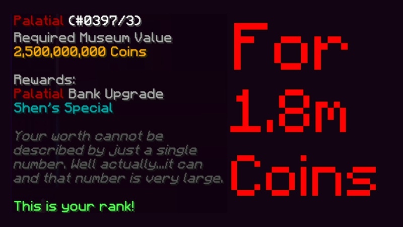 How to get MAX MUSEUM VALUE for 1. 8m Coins Hypixel